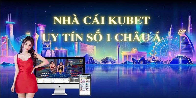 Kubet nhà cái Baccarat trực tuyến uy tín 2024