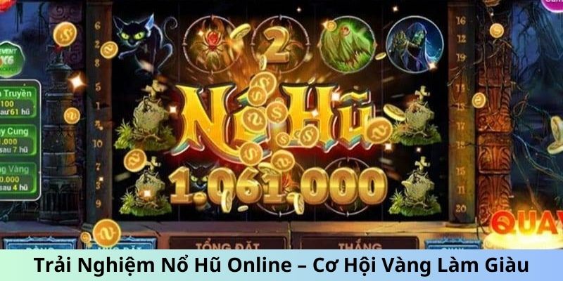 Nổ hũ online